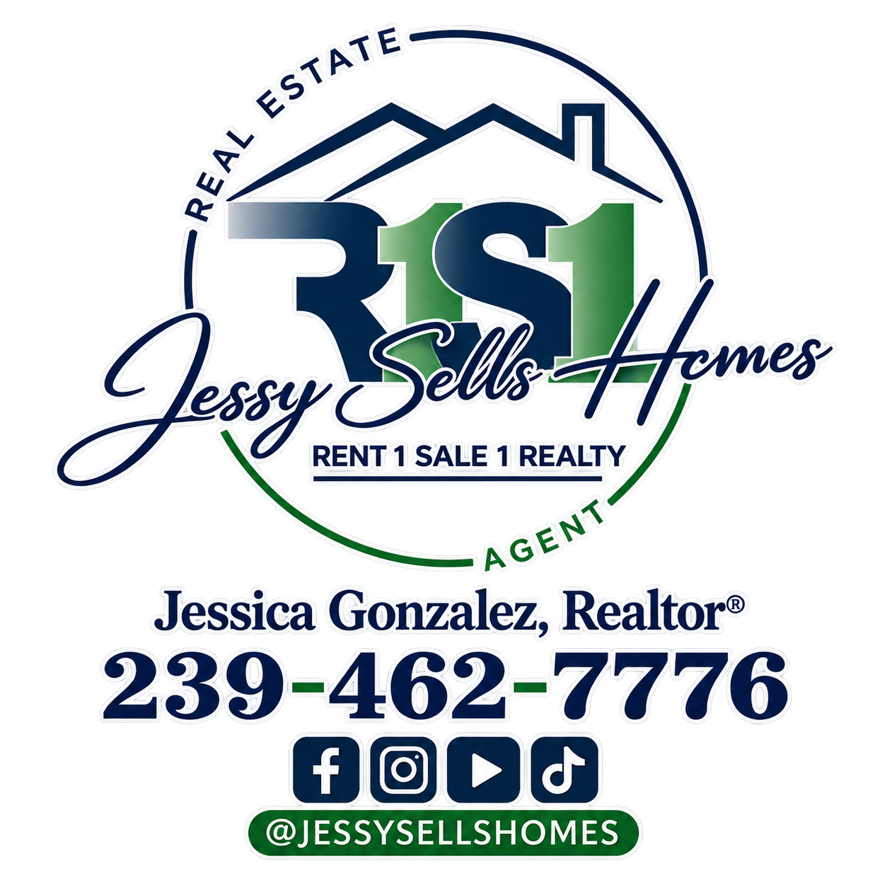 Jessy Sells Homes — Rent 1 Sale 1 Realty — Jessica Gonzalez, REALTOR®